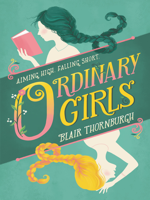 Title details for Ordinary Girls by Blair Thornburgh - Available